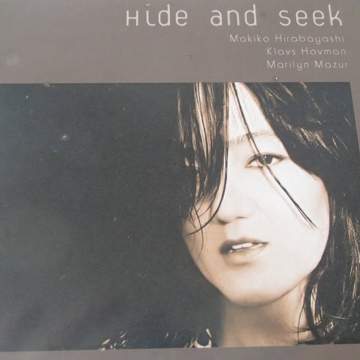 平林牧子　/　ハイド・アンド・シーク 　「デジパック仕様輸入盤」