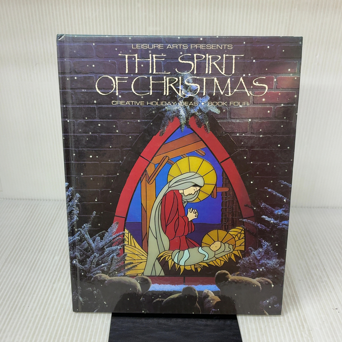 Spirit of Christmas: Creative Holiday Ideas, Book 4 UNKNO