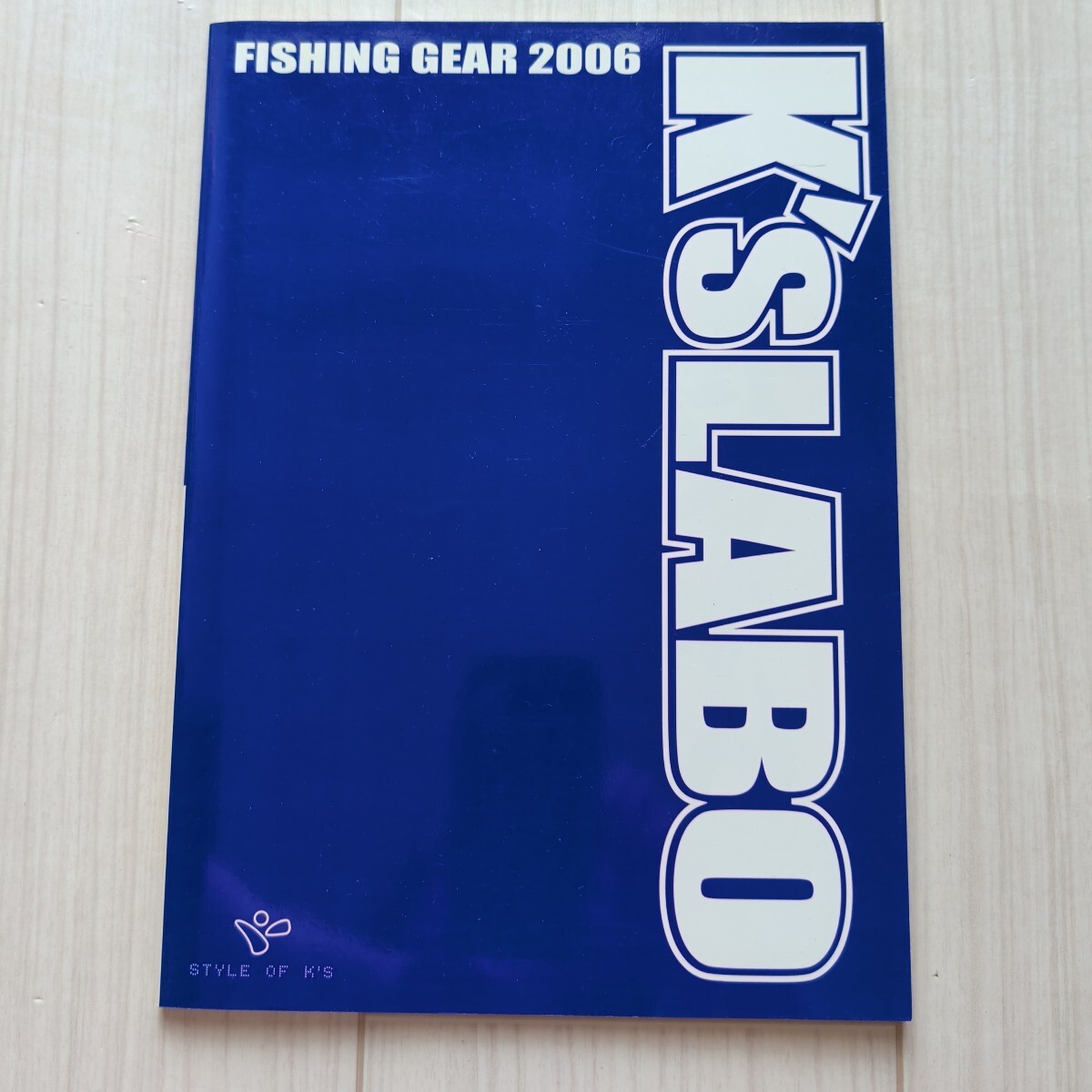 ★ K'sLABO ★ ケーズラボ 2006年カタログ