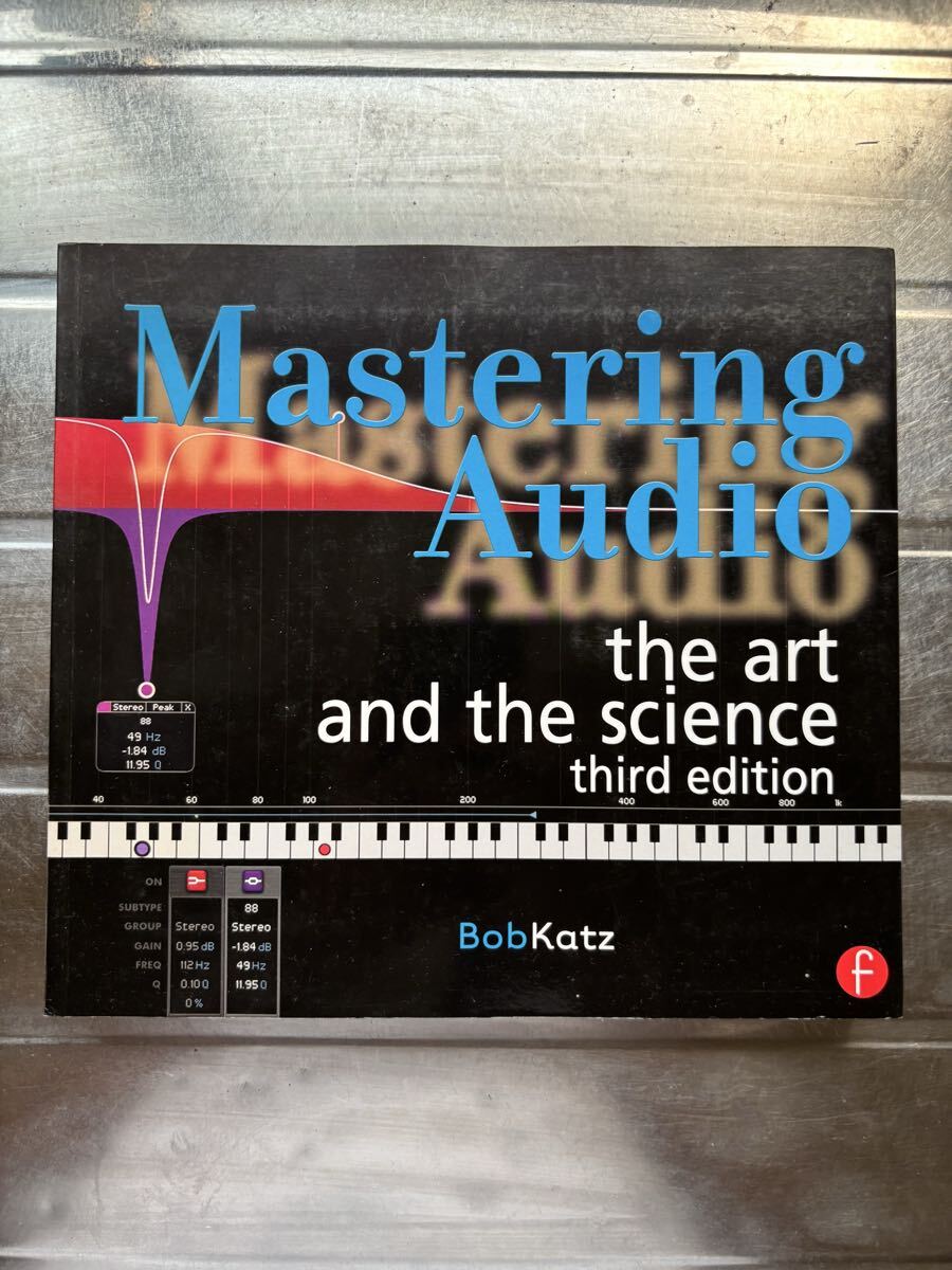 洋書 Mastering Audio ~ the art and the science by Bob Katz