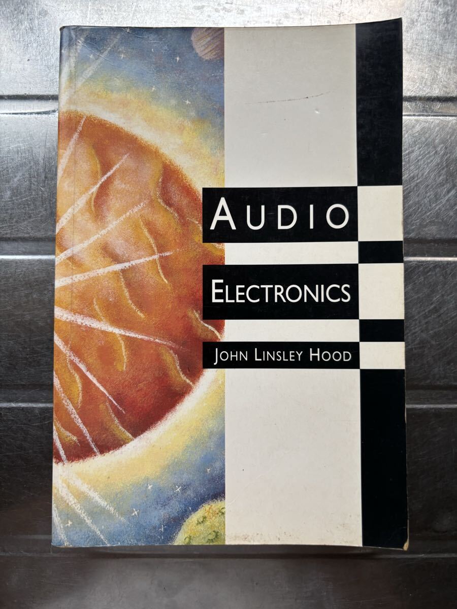 洋書: Audio Electronics by John Linsley Hood