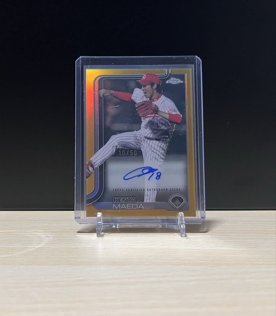 2025 TOPPS NPB CHROME ベースボールカード 広島東洋カープ 前田健太 直筆サイン シリアル10/50