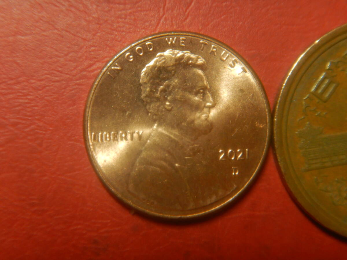 外国・USA／リンカーン１セント銅張り亜鉛貨（2021年D）　260412