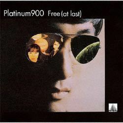 Platinum 900 Free (at last) citypop 人気盤