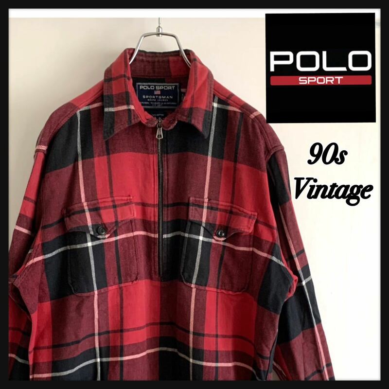 【超希少】90s POLO SPORT ポロスポーツ SPORTSMAN RALPH LAUREN ラルフローレン 長袖 ネルシャツ ハーフジップ/ RRL 1992 1993 当時物