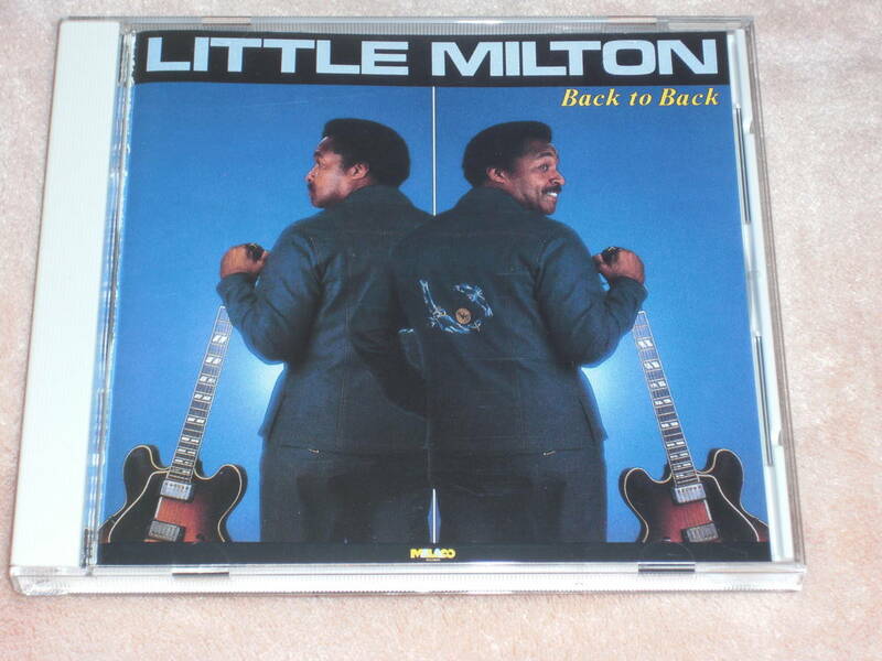 日本盤CD Little Milton ー Back To Back (Malaco Records VDP-1431)　I blues