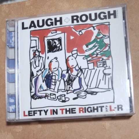 LAUGH+ROUGH/L・R CD　　　　　　　,M