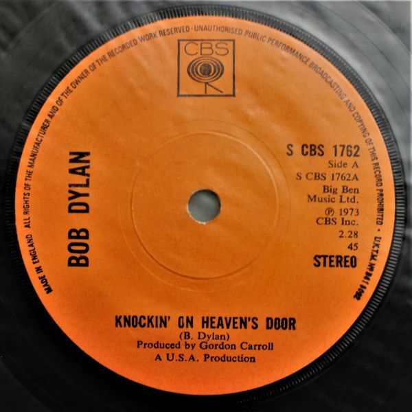 T-558 UK盤 Bob Dylan ボブ・ディラン Knockin' On Heaven's Door 天国への扉/Turkey Chase S CBS 1762 オリジナルスリーブ 45 RPM