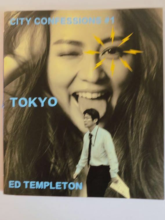 Ed Templeton / CITY CONFESSIONS #1 TOKYO SUPER LABO