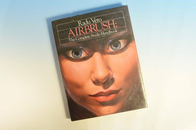 洋書　Radu Vero「AIR BRUSH」エアブラシ技法・基本解説・ハードカバー・190ページ
