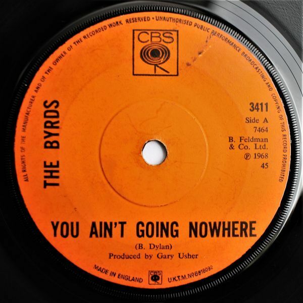 T-567 UK盤 名曲 The Byrdsバーズ You Ain't Going Nowhere / Artificial Energy 3411 オリジナルスリーブ 45 RPM
