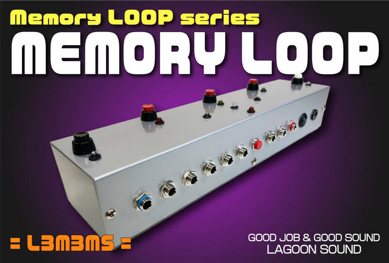 L3M3MS】MEMORY LOOPs 《 メモリー ループ セレクター》=L3M3MS=【 Loop3 + Memory3 + Manual Control & SUB OUT】 #SWITCHER #LAGOONSOUND