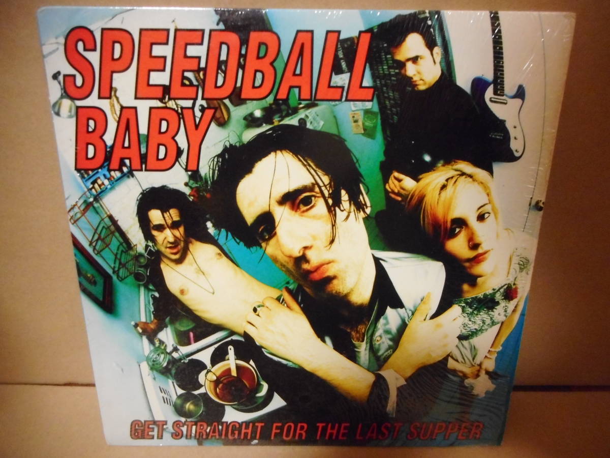 【90s Rock 10inch】Speedball Baby / Get Straight For The Last Supper ラモーンズのカヴァー収録ベイビー　ネオロカ