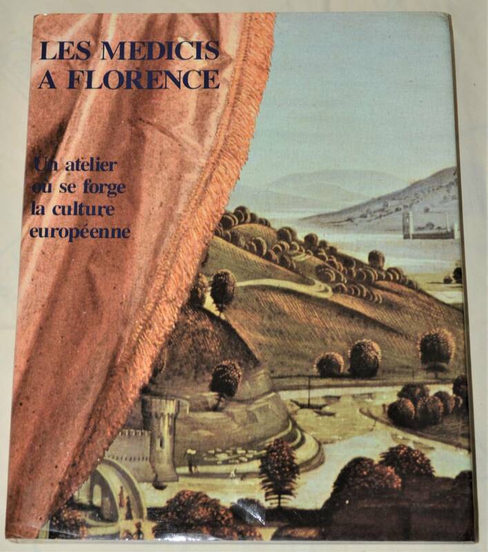 KO-211【洋書】《メディチ家》『LES MEDICIS A FLORENCE』1980年発行 135ページ