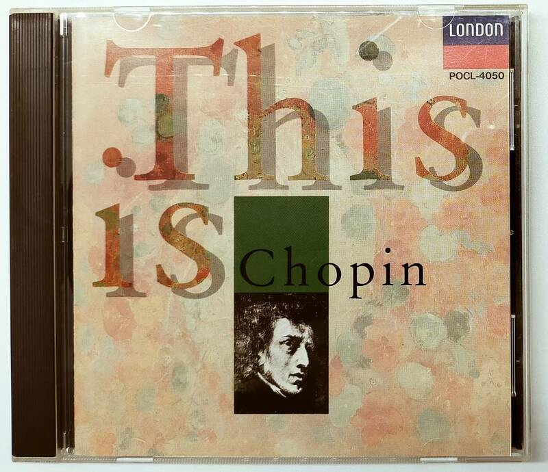 これがショパンだ ♪♪♪　This is CHOPIN　即興曲　前奏曲　協奏曲　英雄ボロネーズ