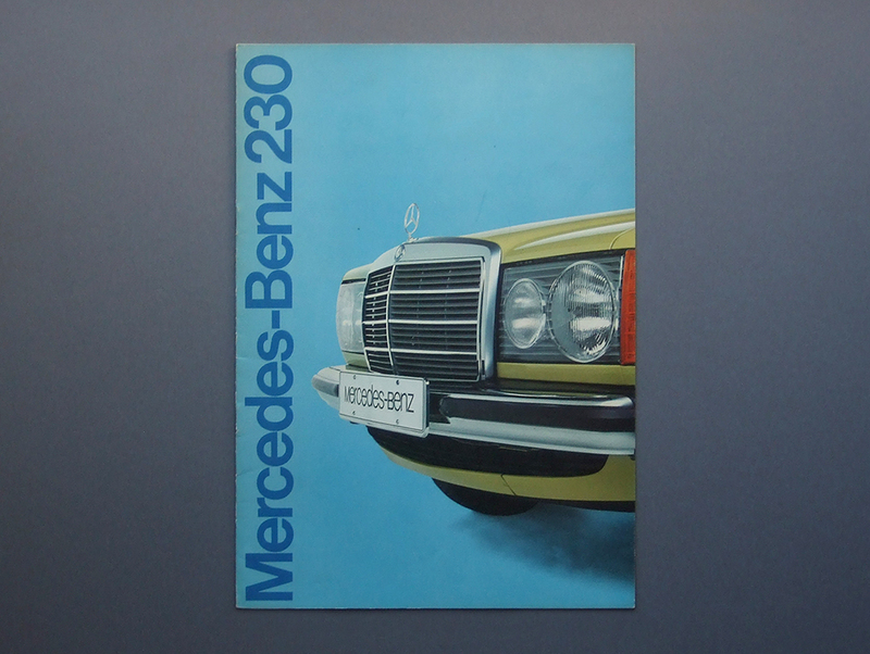 【カタログのみ】Mercedes-Benz 230 検 メルセデス ベンツ ミディアムクラス W123 c−123023 ヤナセ 昭和51年 当時物