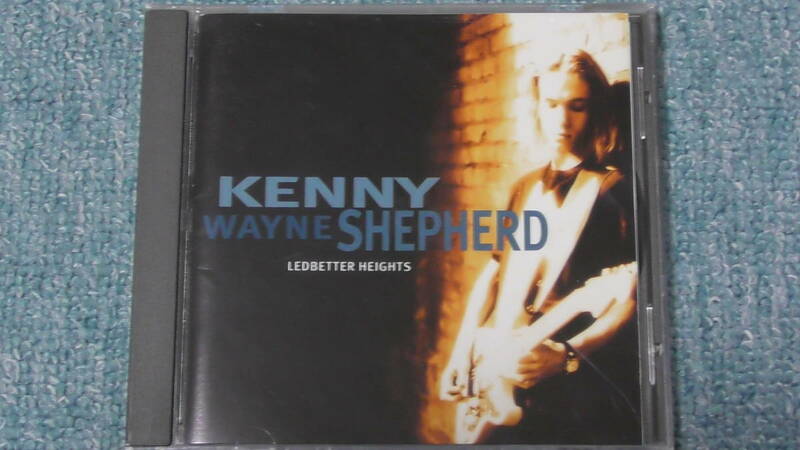 Kenny Wayne Shepherd / ケニー・ウェイン・シェパード ～ Ledbetter Heights / レッドベター・ハイツ