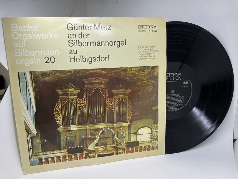 [X-620]BACH/Bachs Orgelwerke auf Silbermann-orgeln 20-Gunter Metz/ETERNA:8 26 353/ クラシック　LP