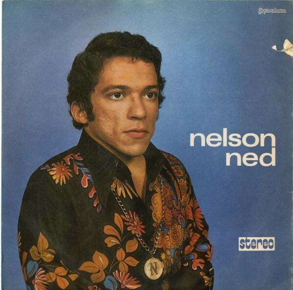 Brazilオリジナル Nelson Ned／Same【Copacabana・CLP 11629】70年 LP Stereo ネルソン・ネッド MPB ブラジルSSW ラテンLatin 盤良好！