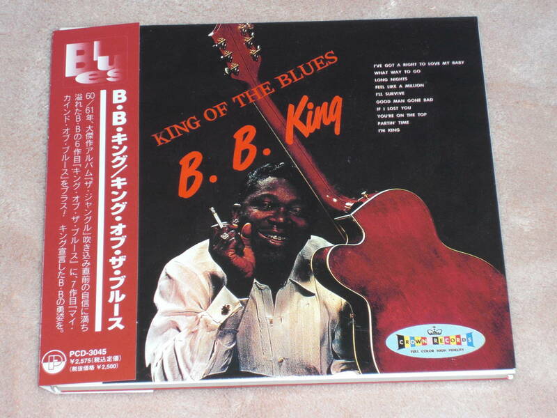 日本盤CD B.B. King ：　King Of The Blues ／ My Kind Of Blues 　（P-Vine Records PCD-3045）L Blues