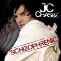 【新品同様】JC. CHASEZ / SCHIZOPHRENIC (輸入盤)