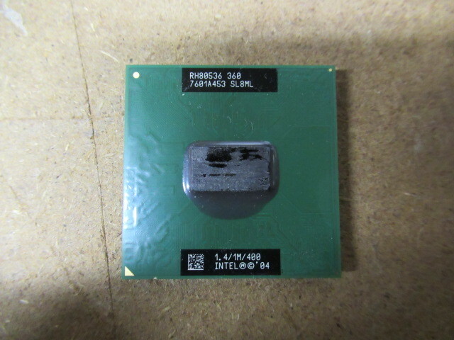 PC用CPU intel Celeron M 360 1.4GHz L2キャッシュ：1MB FSB：400MHz ジャンク品