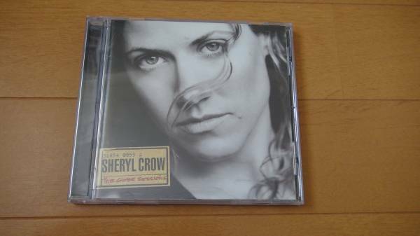 ♪ Sheryl Crow The globe sessions