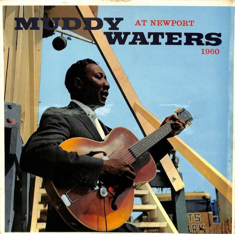 245205 MUDDY WATERS / At Newport 1960(LP)