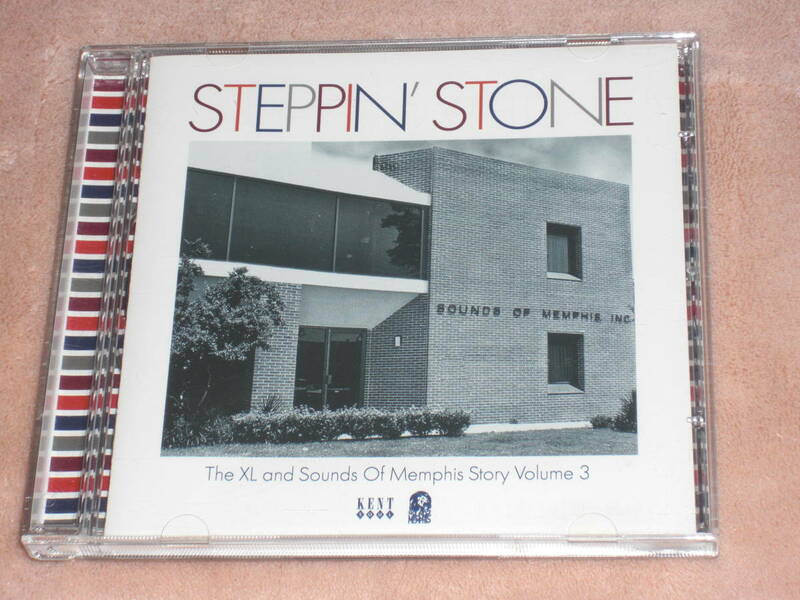 UK盤CD V.A. ： Steppin' Stone: The XL & Sounds Of Memphis Story Volume 3 (Kent Soul ー CDKEND 339)　O soul