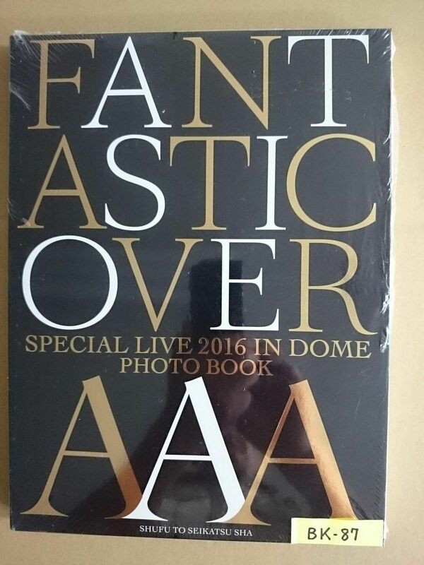 AAA SPECIAL LIVE 2016 IN DOME -FANTASTIC OVER- PHOTO BOOK 新品未開封品