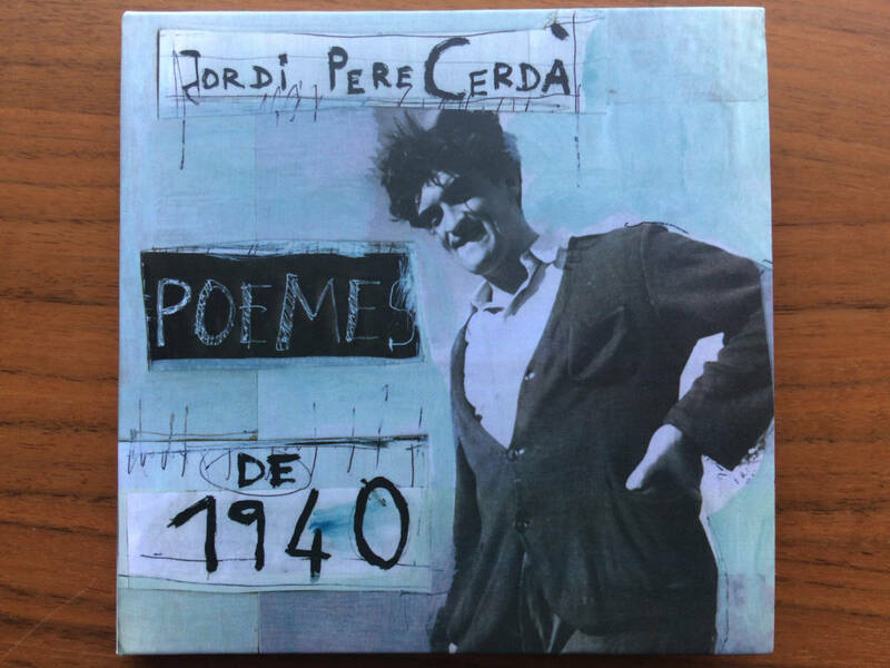 美品 Jordi Pere Cerdoa POEMES DE 1940 CD with Pascal Comelade / Catalan Music, Poetry, Folk