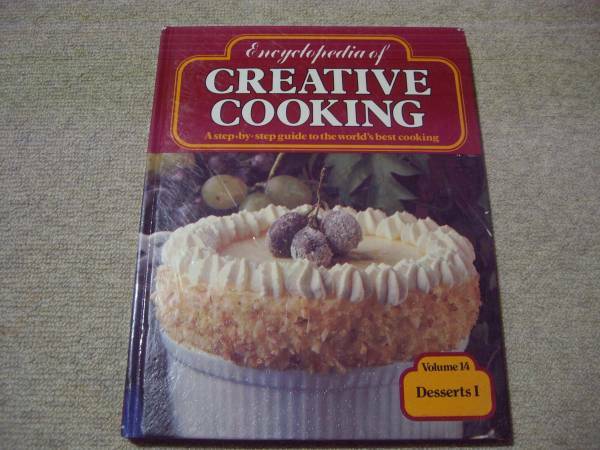 Encyclopedia of Creative Cooking DessertsⅠvolume14 (Bay Books 1979)