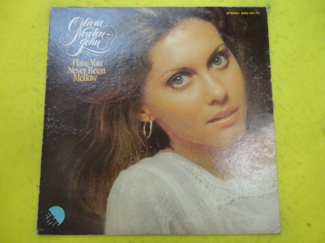 Olivia Newton-John Have You Never Been Mellow ライナー付属 メロウPOP ROCK LP Loving Arms / Lifestream / It's So Easy 視聴