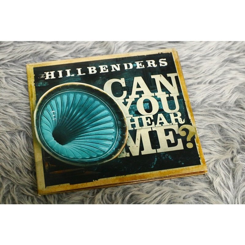 【洋楽CD】The Hillbenders（ザ・ヒルベンダーズ） 『Can You Hear Me?』[CD-14671]