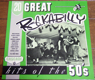 20 Great Rockabilly Hits Of The 50's - LP/50s,ロカビリー,Johnny Todd,Jesse James,Don Cole,The Poorboys,Hal Harris,Les Cole,Cascade