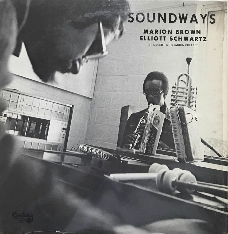 Marion Brown, Elliott Schwartz Soundways Bowdoin College Music Press 41746 