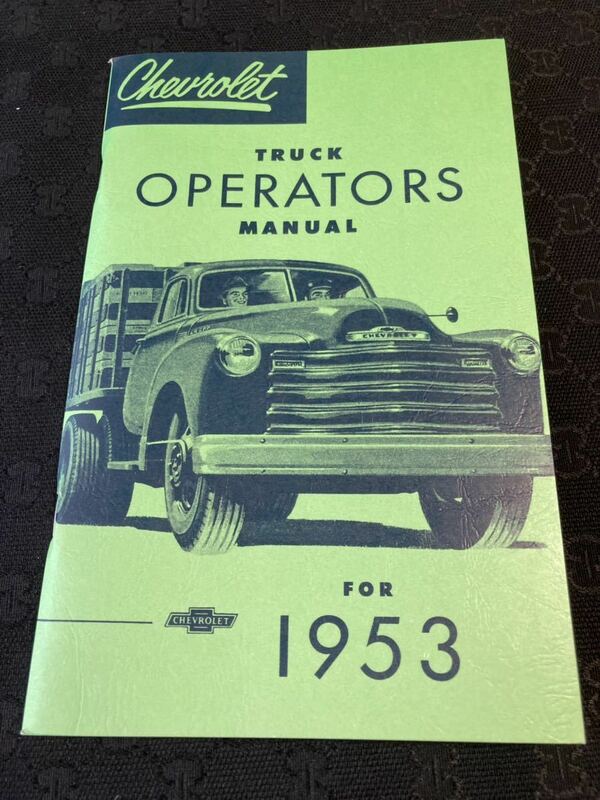 1953 CHEVROLET シボレー トラック オーナーズマニュアル Guide! 本国英字！車載！ 210x135 95P 新品未使用品