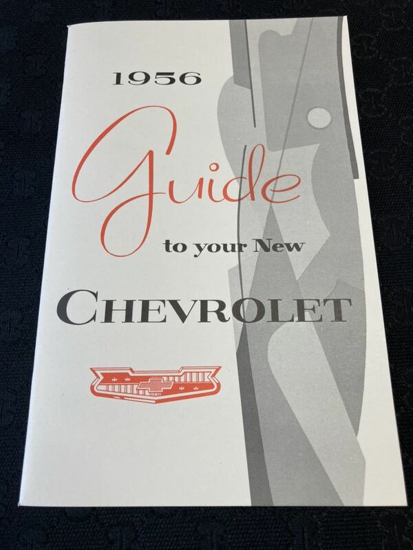 1956 CHEVROLET シボレー パッセンジャーカー オーナーズマニュアル Guide! 本国英字！車載！ 210x135 33P 新品未使用品
