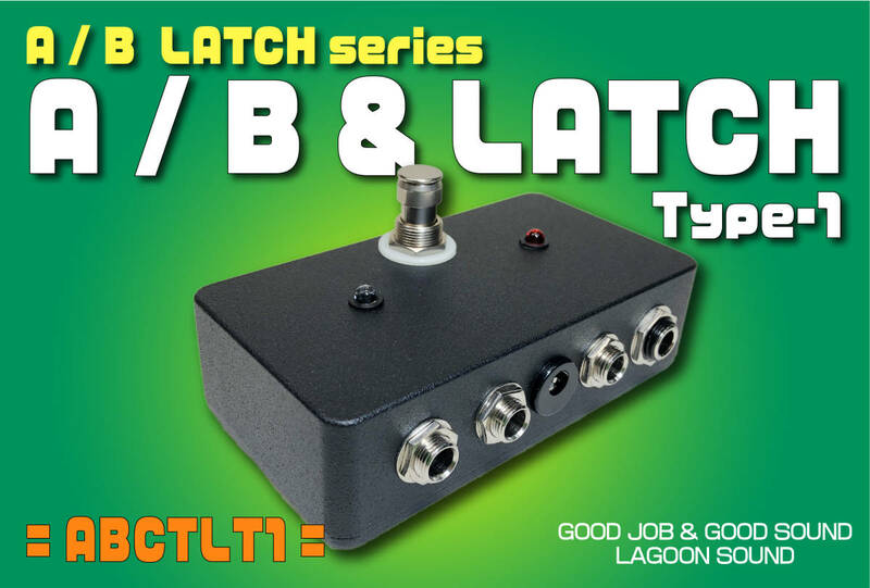 ABCTLT1】AB BOX + CTL 1《2ライン セレクター+ラッチコントロール付》=T1=【 A/B OUT & LATCH CONTROL SELECTOR 】 #A/BBOX #LAGOONSOUND