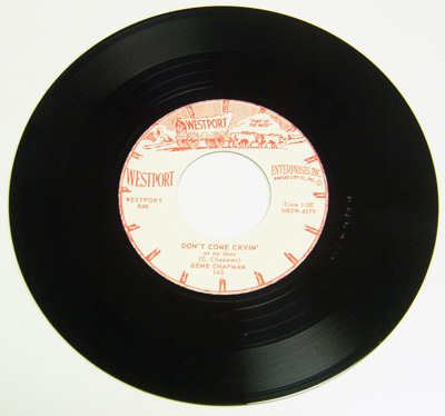 45rpm/ OKLAHOMA BLUES - GENE CHAPMAN - DON'T COME CRYIN' / 50's,ロカビリー,FIFTIES,ROCKABILLY,60's,カントリー,WESTPORT,RE