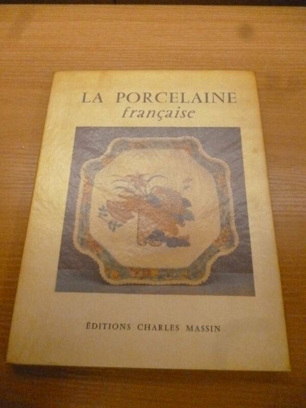 洋書　フランスの陶磁器の本　LA PORCELAINE　francaise　古い洋書