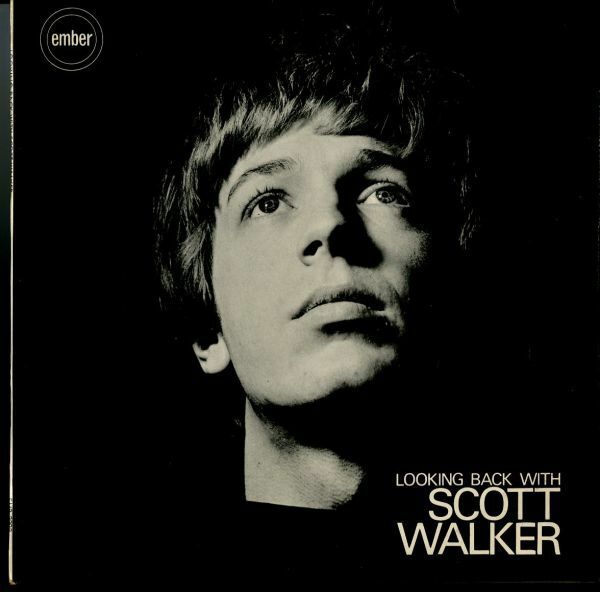UKオリジLP！Scott Walker / Looking Back With Scott Walker 68年【Ember EMB 3393】スコット・ウォーカー Nat King Cole Walker Brothers