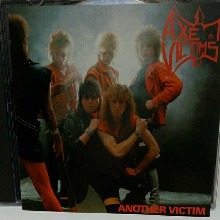 AXE VICTIMS「ANOTHER VICTIM」