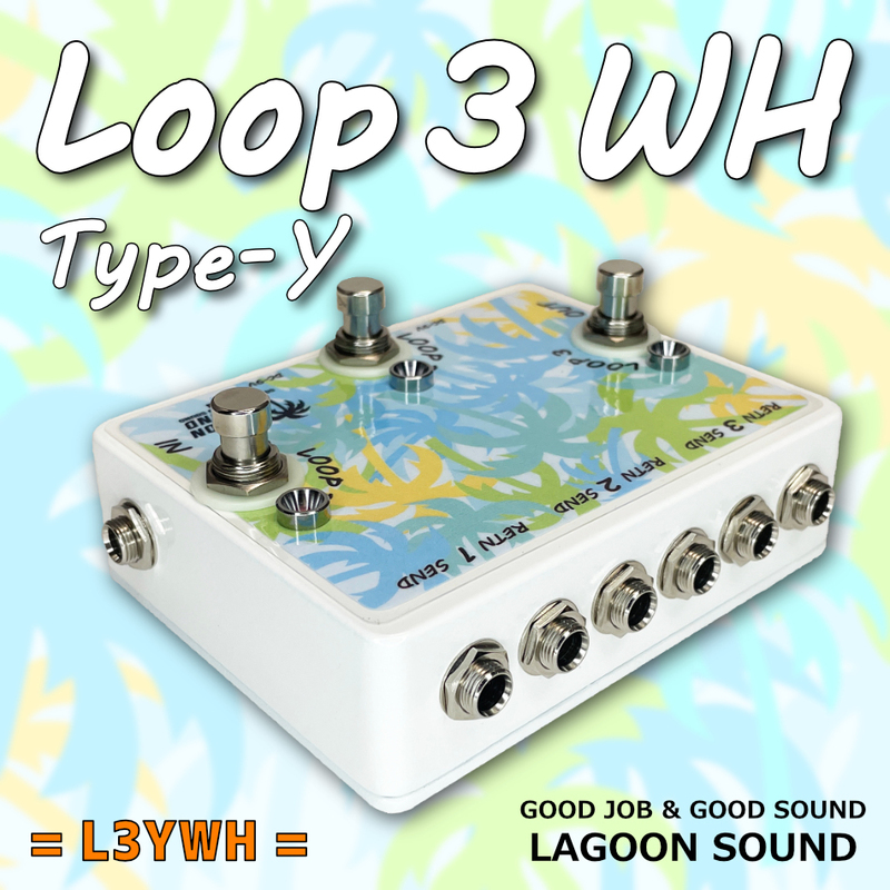 L3YWH】LOOP 3 Y《 ３ループ ライン セレクター 》=YWH=【 Loop1 + Loop2 + Loop3/True-Bypass 】 #LINE SELECTOR #SWITCHER #LAGOONSOUND