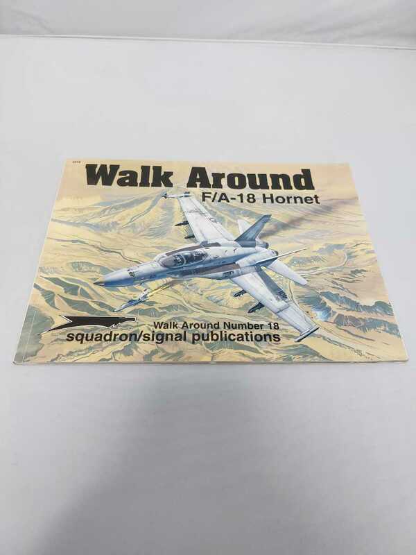 Walk Around F/A-18 Hornet Walk Around Number 18 squadron signal publications
