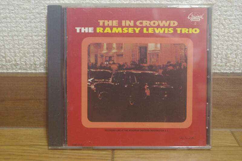 THE RAMSEY LEWIS TRIO - THE "IN" CROWD 中古CD CHESS / THE IN CROWD ELDEE YOUNG RED HOLT