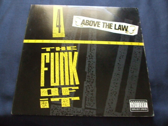 EP Above The Law - 4 The Funk of It (1991)