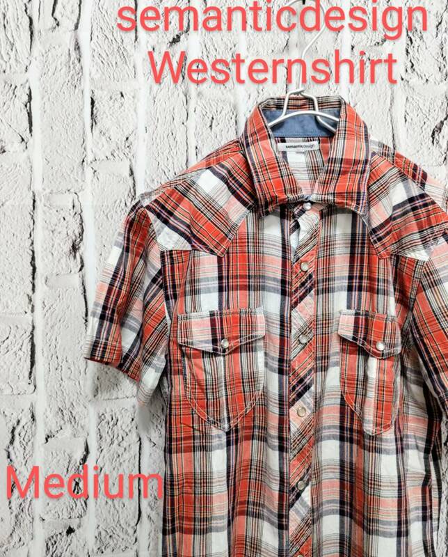 ★送料無料★ semantic design セマンティックデザイン ウエスタンシャツ チェックシャツ 柄シャツ 半袖 Medium