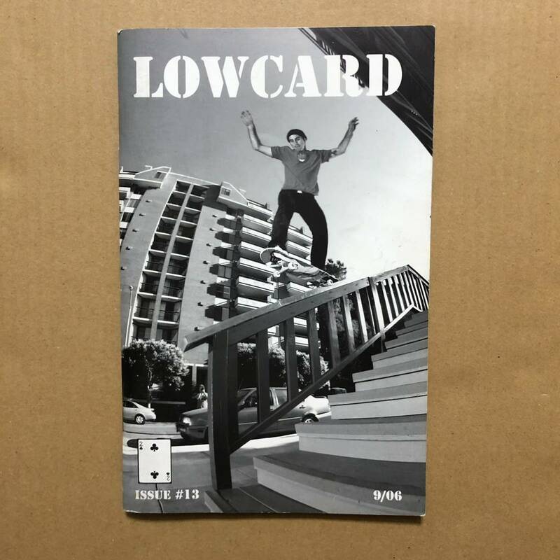 Lowcard Skateboarding Magazine #13 mag skateboard Concussion スケートボード Confusion art driven spitfire consolidated big brother