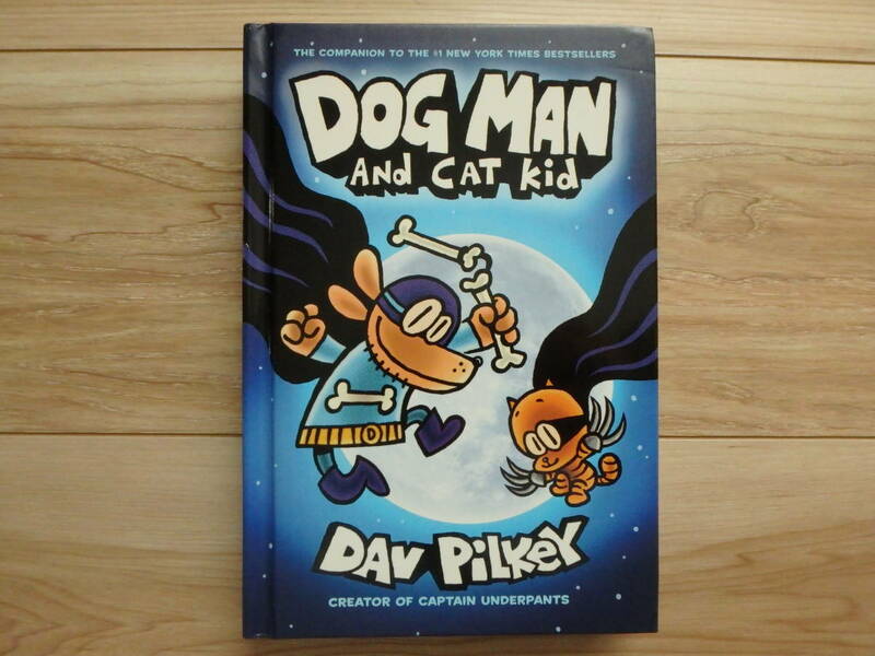 【DOG MAN】DOG MAN AND CAT KID DAV PILKEY 英語 児童書 マンガ 漫画 ドッグマン デイブ・ピルキー 洋書